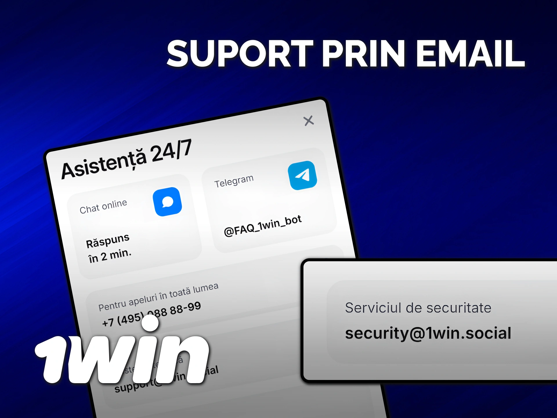 Trimiteți un e-mail echipei de asistență 1win pentru a rezolva solicitările.